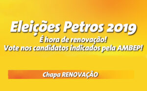 AMBEP Vitória convida: Palestra Eleições Petros 2019 com nossos candidatos
