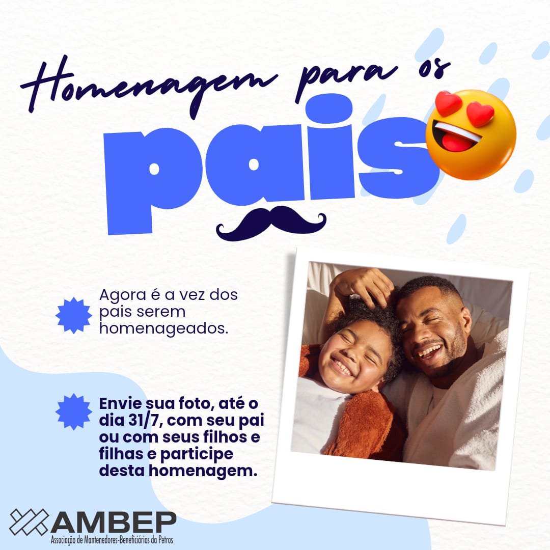Campanha de homenagem aos pais ambepianos
